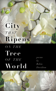 City That Ripens On The Tree Of The World