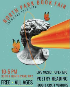 Flyer for the North Park Book Fair. A marble bust with an orange stream of light shooting from the face, surrounded by monarch butterflies on a teal background. 
